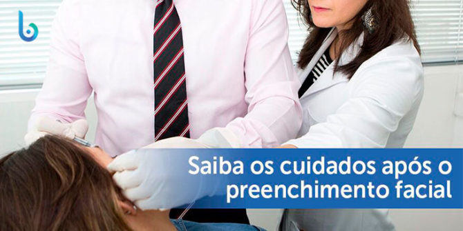 Conheça os principais cuidados após preenchimento facial